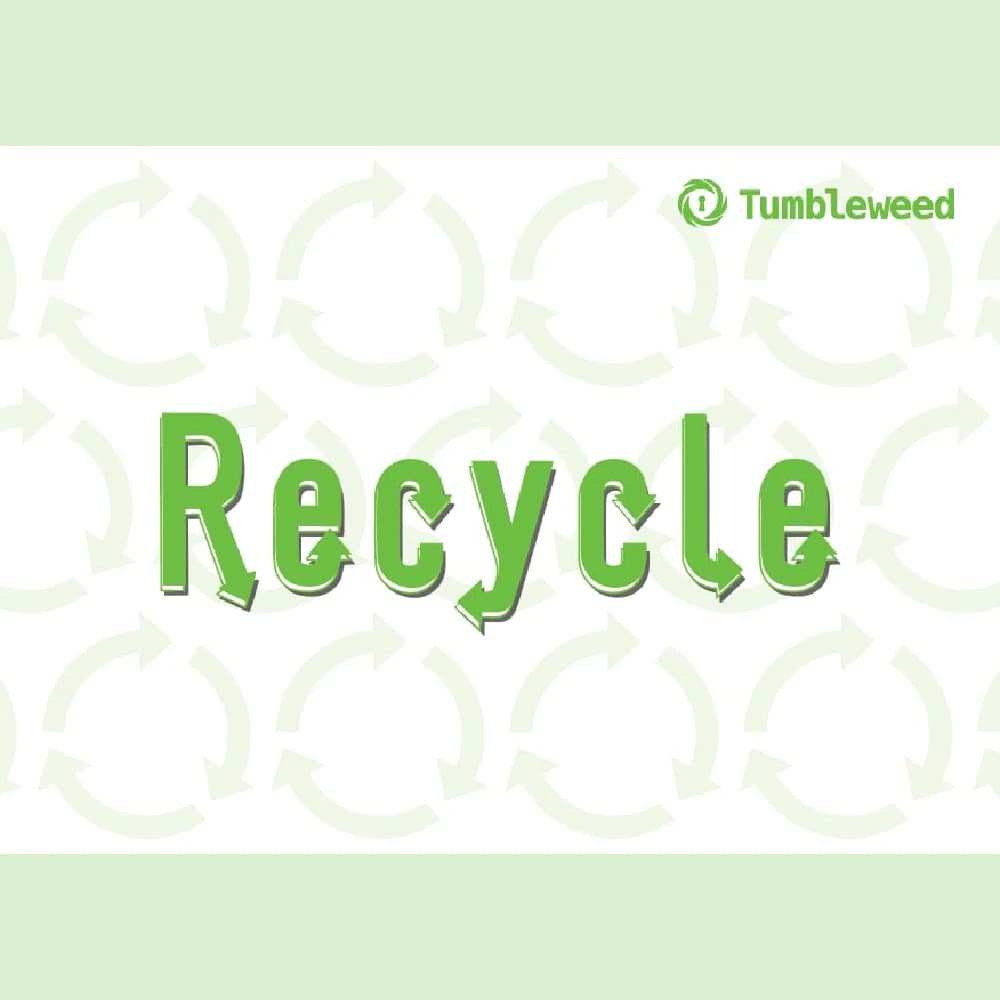 Recycle